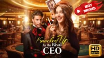 Knocked Up By The Rival CEO | Full Movie HD - Draam ShortFilms Hot