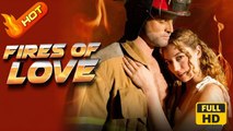 Fires of Love | Full Movie HD - SweetRomance Love Drama ShortFilms Romantic