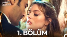 #YENİDEN Gülcemal 1. Bölüm