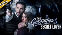 [ Hot 2025🔥] The Godfather's Secret Lover  _Gsh