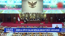 Begini Cara DPR Kawal APBN yang Diajukan Presiden agar Tepat Sasaran, CORE Beri Pujian Tinggi