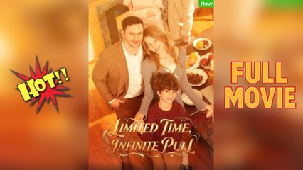 Limited Time Infinite Pull – Full HD Movie 2025 [EngSub]