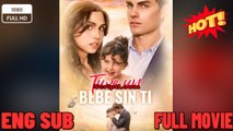 Tuve un bebé sin ti Película (doblado) Completo enNew Movies 2025 - Full English Sub