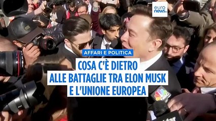 La guerra di Elon Musk contro l'Ue, dalle multe alle pressioni politiche