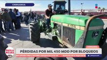 Bloqueos en Ciudad Juárez dejan pérdidas de 1,450 mdd | DPC con Paola Rojas
