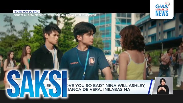 Trailer ng Love You So Bad nina Will Ashley, Dustin Yu at Bianca De Vera, inilabas na | Saksi