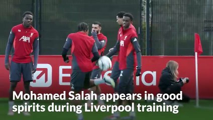 Mohamed Salah appears in good spirits during Liverpool training session