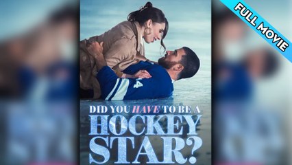Did You Have To Be A Hockey Star