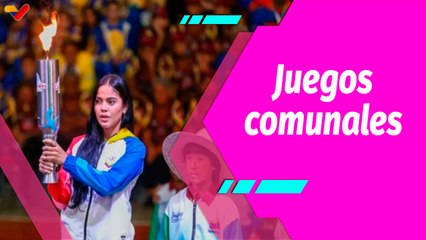 Buena Vibra | Inauguran los III Juegos Deportivos Nacionales Comunales 2025