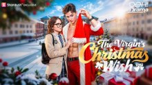 The Virgin's Christmas Wish Full Movie 2025 - A Heartwarming Holiday Adventure