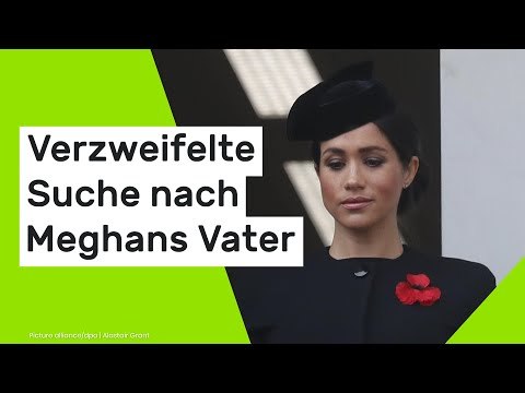 Verzweifelte Suche nach Meghans Vater