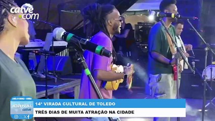 Virada Cultural do Toledo encerra após três dias de atrações