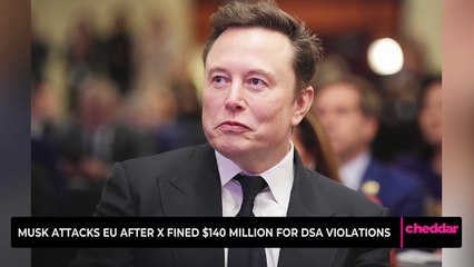 Musk Attacks EU After X Fined $140 Million for DSA Violations