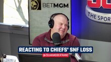 Reacting to the Chiefs' SNF loss