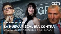 ¿La nueva Fiscal irá contra Adán Augusto o seguirá la impunidad? | Sala de Guerra