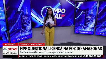 Foz do Amazonas: MPF aciona justiça para anular licença da Petrobras | TEMPO REAL