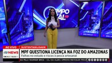 Foz do Amazonas: MPF aciona justiça para anular licença da Petrobras | TEMPO REAL