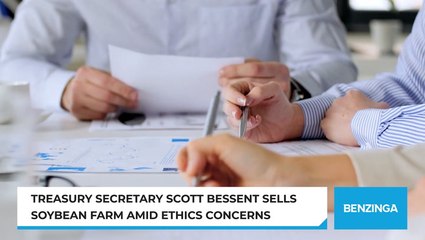 Treasury Secretary Scott Bessent Sells Soybean Farm Amid Ethics Concerns