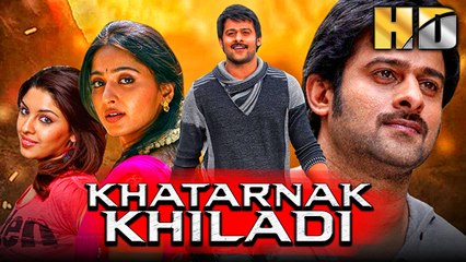 Khatarnak Khiladi (Mirchi) South Superhit Hindi Dubbed Movie | Prabhas, Anushka Shetty, Sathyaraj, Brahmanandam
