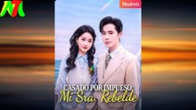 Casado Por Impulso Mi Sra. Rebelde