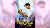 A Heartbeat Away full short drama
