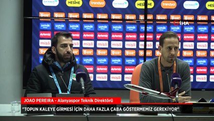 Joao Pereira: Topun kaleye girmesi için daha fazla çaba göstermemiz gerekiyor