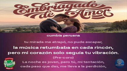 EMBRIAGADO DE AMOR POR JAVIER LINDO M.