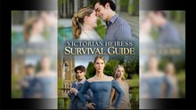 Victorian Heiress Survival Guide