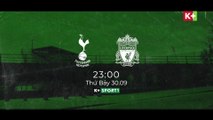 TOTTENHAM HOTSPUR - LIVERPOOL : ĐỈNH CAO ĐẠI CHIẾN | VÒNG 7 NGOẠI HẠNG ANH 2023/24