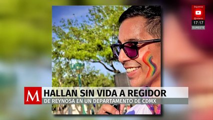 Hallan sin vida al regidor de Reynosa en un departamento de la Ciudad de México