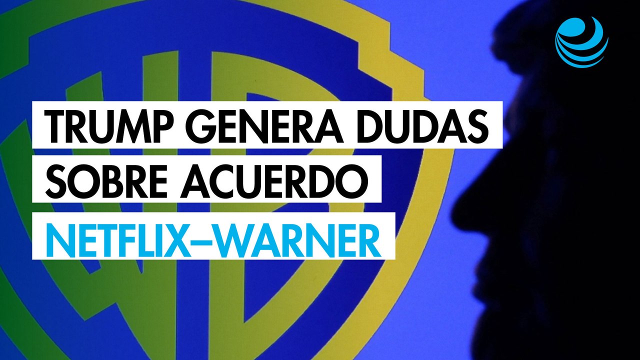 Comentarios de Trump generan dudas sobre acuerdo entre Netflix y Warner Bros