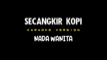 SECANGKIR KOPI - Karaoke Dangdut Nada Wanita [ JHONNY ISKANDAR ]