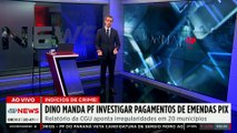 Dino aciona PF para apurar irregularidades em “Emendas Pix” identificadas pela CGU