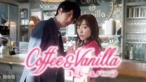 Coffee And Vanilla Ep2 - English Sub