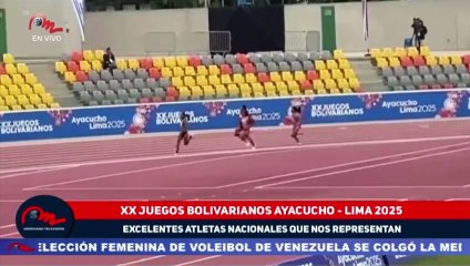 Reporte de los Juegos Bolivarianos de Lima-Ayacucho 2025