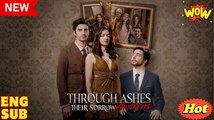 [ Hot 2025🔥] Through Ashes Their Sorrow Awakens Full Episode
