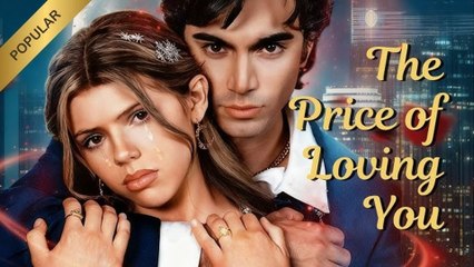 The Price of Loving You Full movie