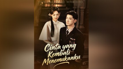 Cinta yang Kembali Menemukanku Episode Lengkap