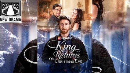 🍏❤️✴️🏳️ 12.26 - 01.05 🔥 King Returns on Christmas Eve dailymotion 🌍x9vaedi