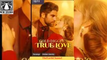 🍏💜️🏳️ 12.11 - 12.22 🔥 Gold Digger's True Love dailymotion 🌍x9vaeds
