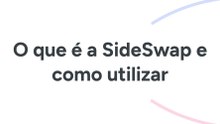O que é a SideSwap e como usar
