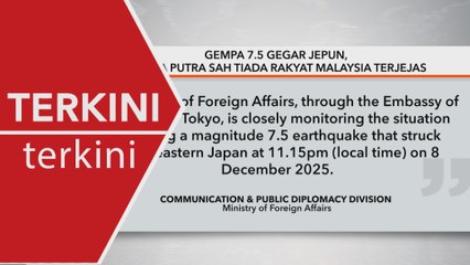 [TERKINI] Gempa 7.5 gegar Jepun, Wisma Putra sah tiada rakyat Malaysia terjejas