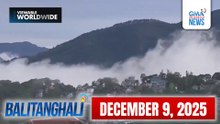 Balitanghali Express: December 9, 2025