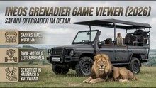 2026 Ineos Grenadier Game Viewer – Das steckt im Safari-Offroader