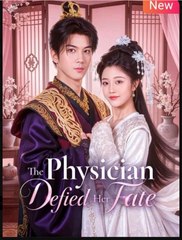 The Physician Defied Her Fate (2025) - FULL HD [Eng Sub]
