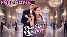 Love for Plus Size Full Movie