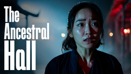 The Ancestral Hall | Full Chinese Movie (Chinese Dub + English Sub) | Supernatural Horror Mystery HD