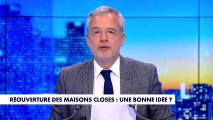 Le billet d'humeur de Romain Desarbres : «Réouverture des maisons closes : une bonne idée ?»