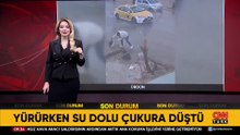 Kaldırımda yürürken su dolu çukura düştü