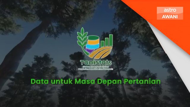 Tanistats 2.0 DOSM perkukuh transformasi digital pertanian negara